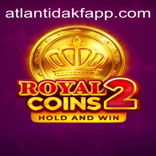 Discover the Thrills of RoyalCoins2 on AtlantidaKF.Com